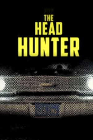 The Head Hunter's poster