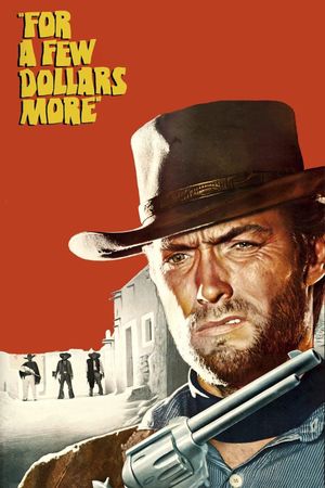 For a Few Dollars More's poster