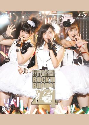 Buono! Live Tour 2011 summer ~Rock'n Buono! 4~'s poster