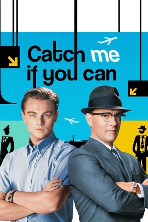 Catch Me If You Can's poster