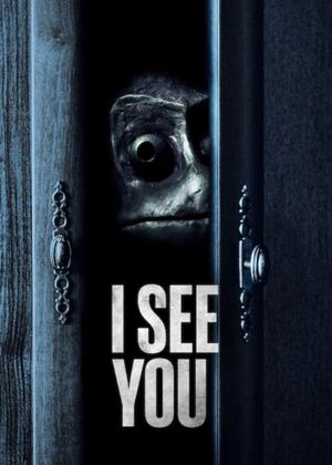 I See You's poster