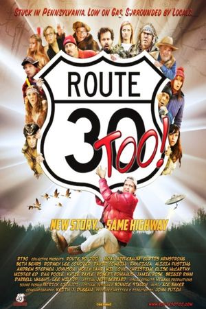 Route 30, Too!'s poster