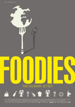 Foodies: The Culinary Jet Set's poster