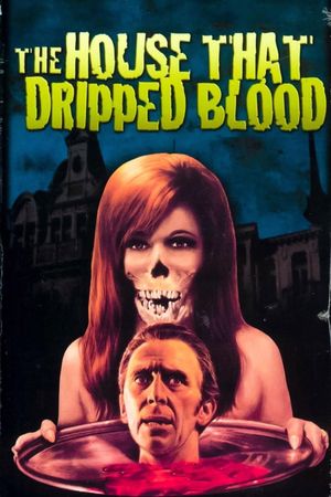 The House That Dripped Blood's poster