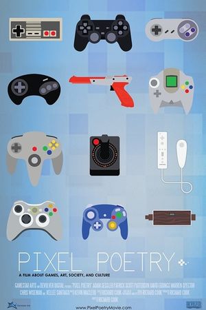 Pixel Poetry: A Film About Games, Art, Society, and Culture's poster