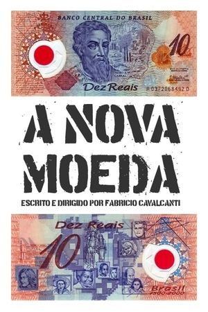 A Nova Moeda's poster