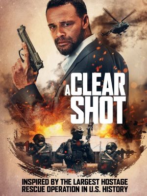 A Clear Shot's poster