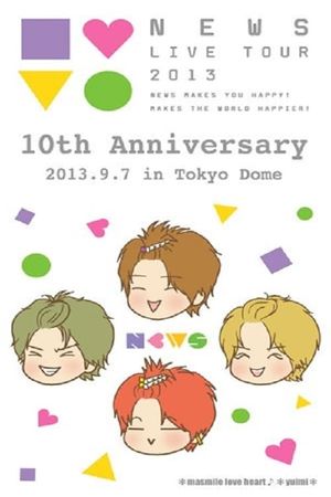 NEWS - 10th Anniversary Tokyo Dome's poster image