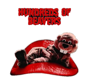 Hundreds of Beavers's poster