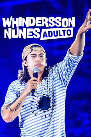 Whindersson Nunes: Adult's poster