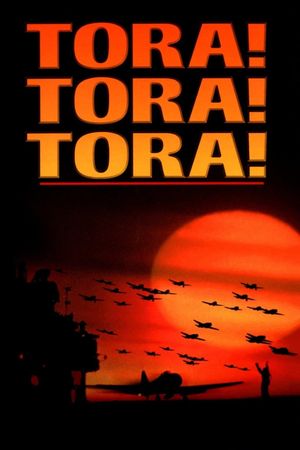 Tora! Tora! Tora!'s poster