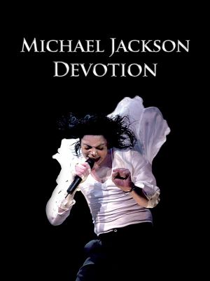 Michael Jackson: Devotion's poster image