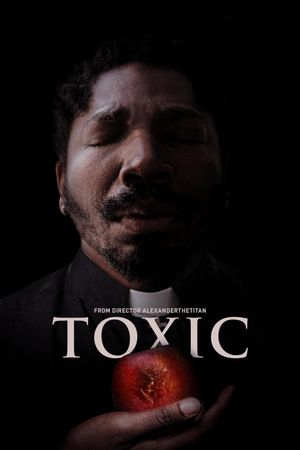 Toxic's poster