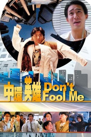 Don't Fool Me's poster