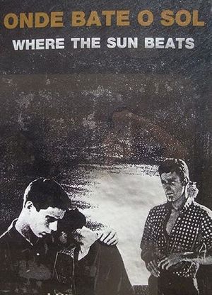 Where the Sun Beats's poster