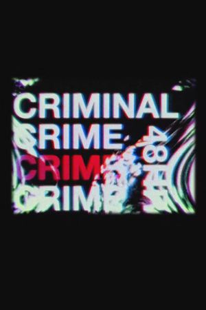 Criminal Crime's poster