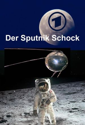 Der Sputnik-Schock's poster