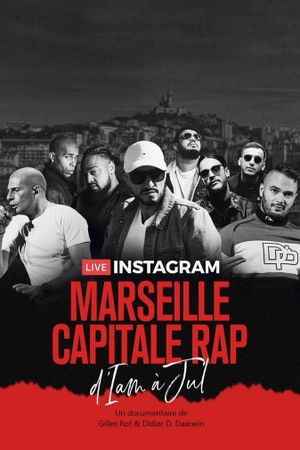 D'IAM à Jul, Marseille capitale du rap's poster
