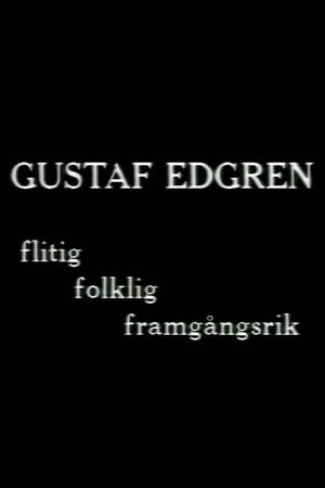 Gustaf Edgren - flitig, folklig, framgångsrik filmregissör's poster