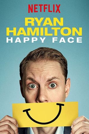 Ryan Hamilton: Happy Face's poster