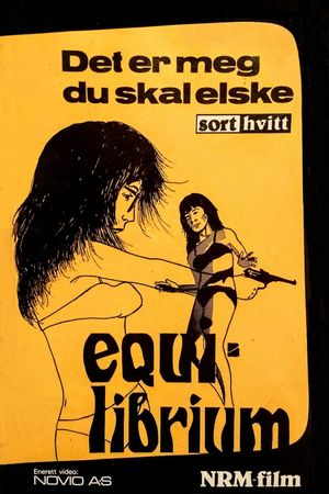 Equilibrium - Det er meg du skal elske's poster