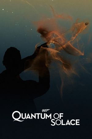Quantum of Solace's poster