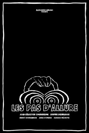 Les pas d'allure's poster