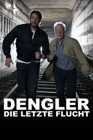 Dengler - Die letzte Flucht's poster