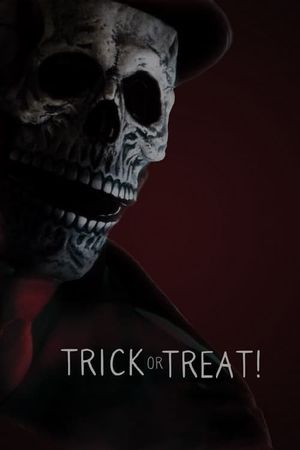 Trick or Treat!'s poster