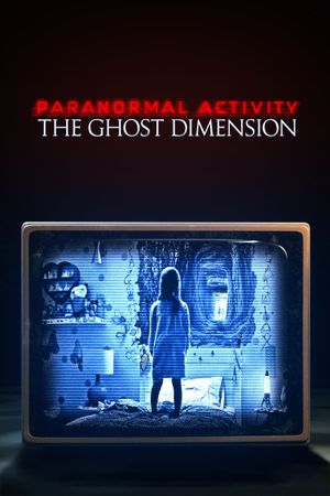 Paranormal Activity: The Ghost Dimension's poster