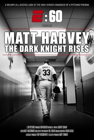Matt Harvey: The Dark Knight Rises's poster