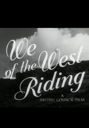 We of the West Riding's poster