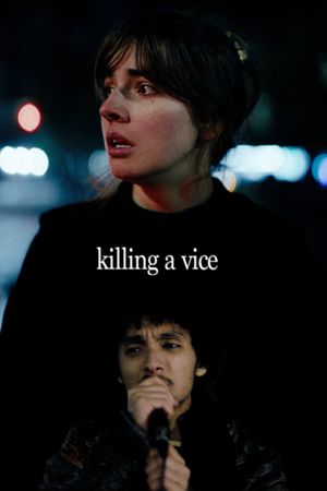 Killing A Vice's poster