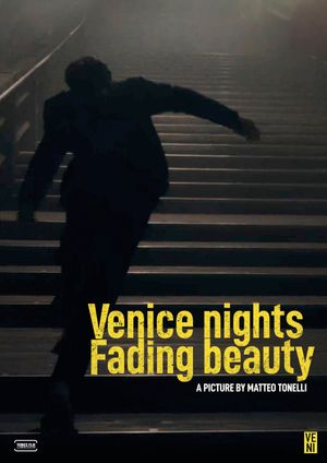 Venice Nights -Fading Beauty's poster