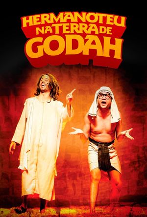 Hermanoteu na Terra de Godah's poster