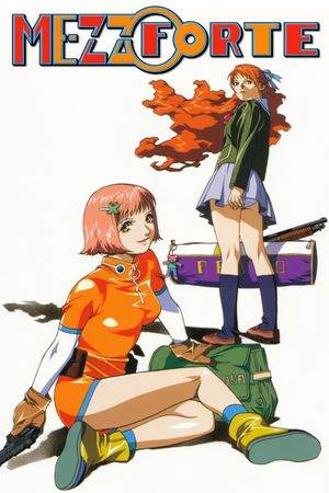 Mezzo Forte's poster