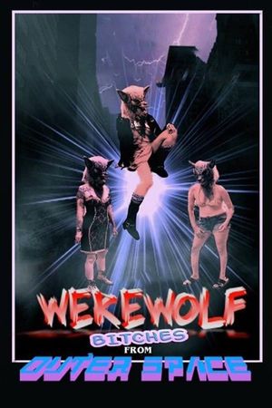 Werewolf Bitches from Outer Space's poster