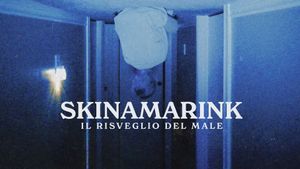 Skinamarink's poster