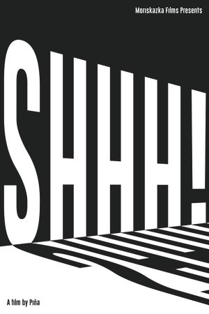 Shhh!'s poster