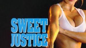 Sweet Justice's poster