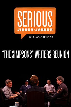 "The Simpsons" Writers Reunion -- Serious Jibber-Jabber with Conan O'Brien's poster image