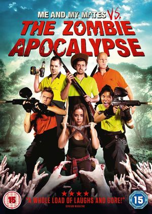 Me and My Mates vs. The Zombie Apocalypse's poster image