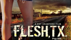 Flesh, TX's poster