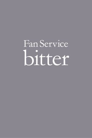 Perfume - Fan Service -bitter-'s poster