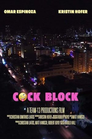 C*ck Block's poster