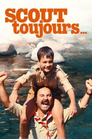 Scout toujours...'s poster