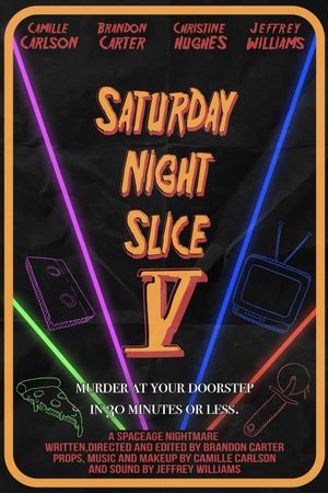 Saturday Night Slice V's poster image