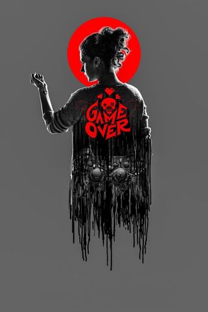 Game Over's poster