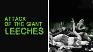 Attack of the Giant Leeches's poster