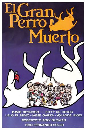 El gran perro muerto's poster